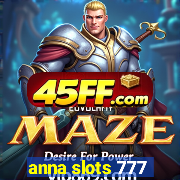 anna slots 777